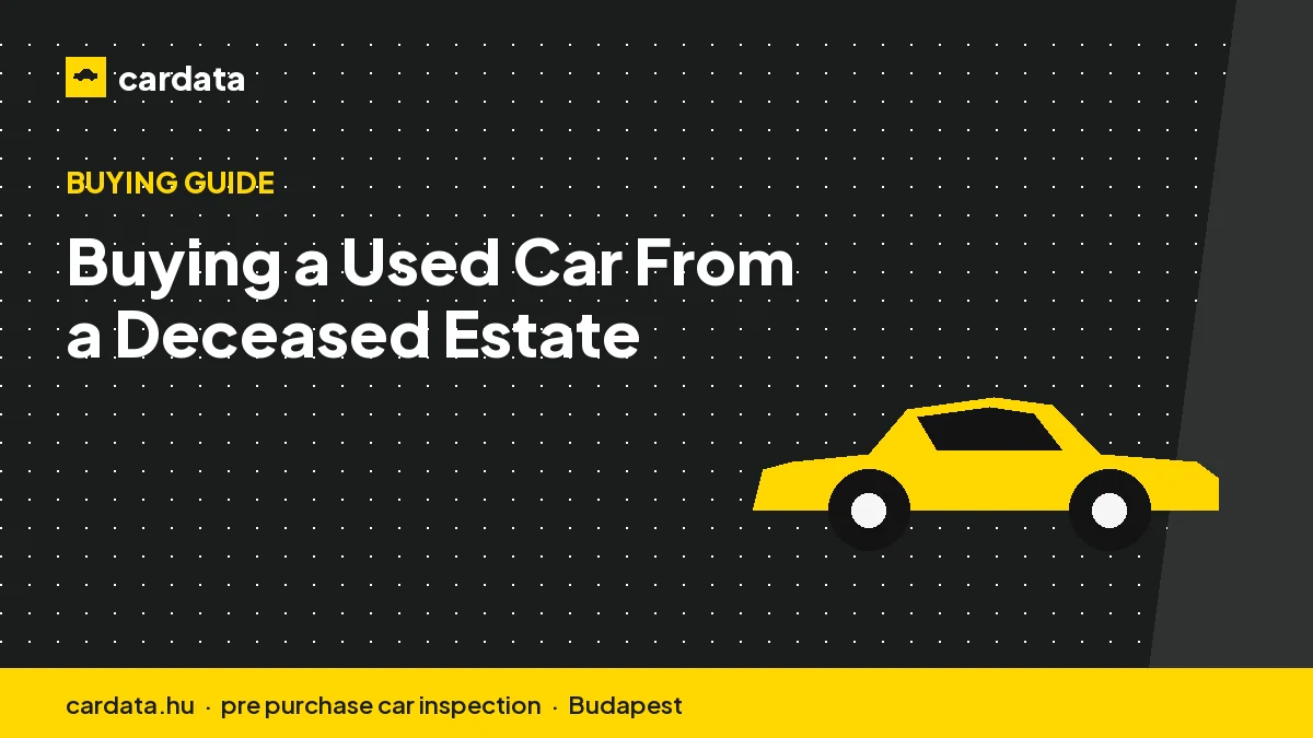 Buying a Used Car From a Deceased Estate